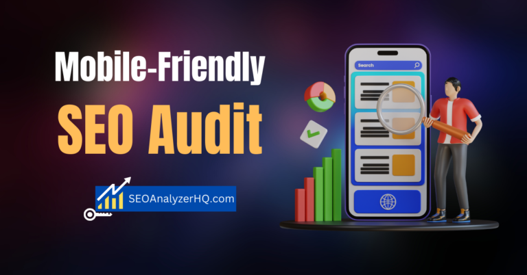 Mobile Friendly SEO Audit